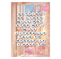 Talk To Myself Art Print Poster